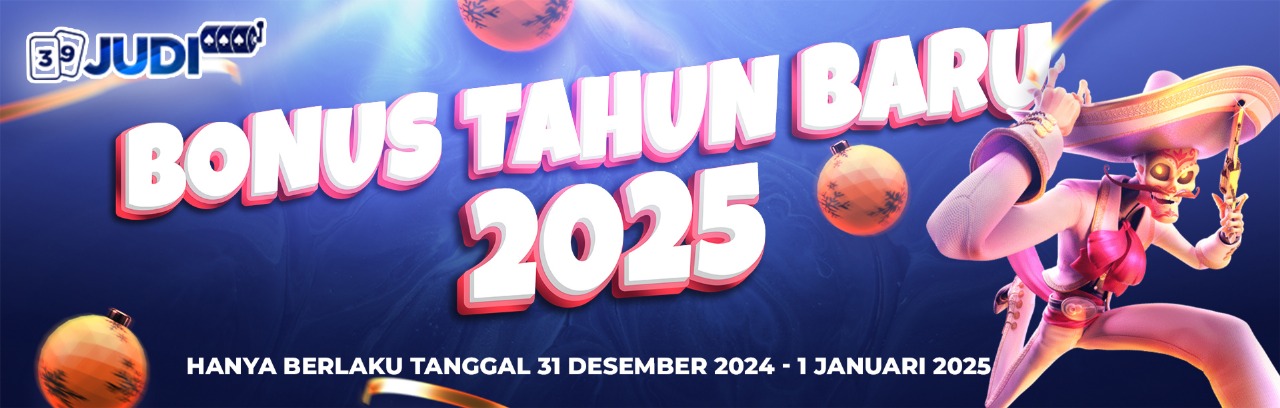 BONUS TAHUN BARU 2025