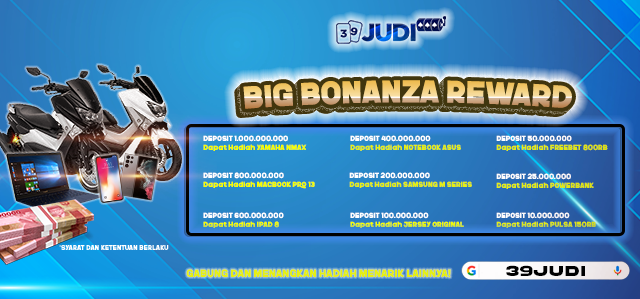 REWARD BIG BONANZA